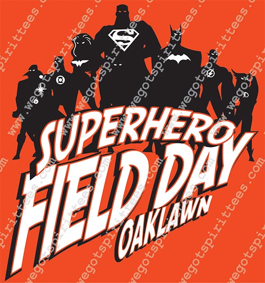 Oaklawn Elementary, Superhero,Field Day T shirt idea, Field Day, Field Day T Shirt 270, Field Day T Shirt, Custom T Shirt fort worth texas, Texas, Field Day T Shirt design, Elementary Tees
