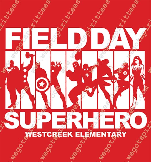 Westcreek Elementary, Superhero, Field Day T shirt idea, Field Day, Field Day T Shirt 285, Field Day T Shirt, Custom T Shirt fort worth texas, Texas, Field Day T Shirt design, Elementary Tees