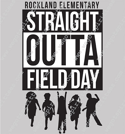 Rockland Elementary, Straight Otta, Field Day T shirt idea, Field Day, Field Day T Shirt 296, Field Day T Shirt, Custom T Shirt fort worth texas, Texas, Field Day T Shirt design, Elementary Tees