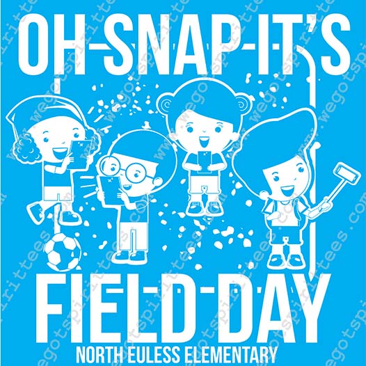 NOrth Eulles Elementary, Snap, Field Day T shirt idea, Field Day, Field Day T Shirt 305, Field Day T Shirt, Custom T Shirt fort worth texas, Texas, Field Day T Shirt design, Elementary Tees