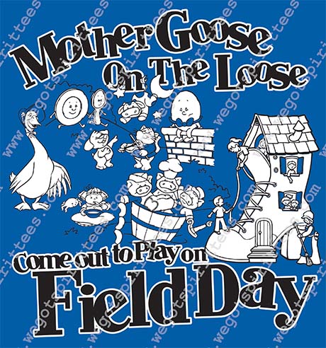 Goose, Mother, Field Day T shirt idea, Field Day, Field Day T Shirt 362, Field Day T Shirt, Custom T Shirt fort worth texas, Texas, Field Day T Shirt design, Elementary Tees
