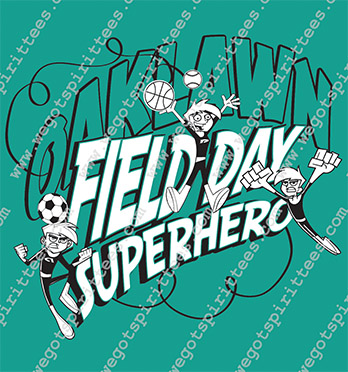 Oaklawn Elementary, Superman, Field Day T shirt idea, Field Day, Field Day T Shirt 454, Field Day T Shirt, Custom T Shirt fort worth texas, Texas, Field Day T Shirt design, Elementary Tees