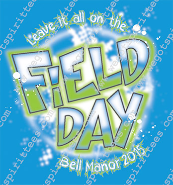 Bell manor, Field Day T shirt idea, Field Day, Field Day T Shirt 497, Field Day T Shirt, Custom T Shirt fort worth texas, Texas, Field Day T Shirt design, Elementary Tees