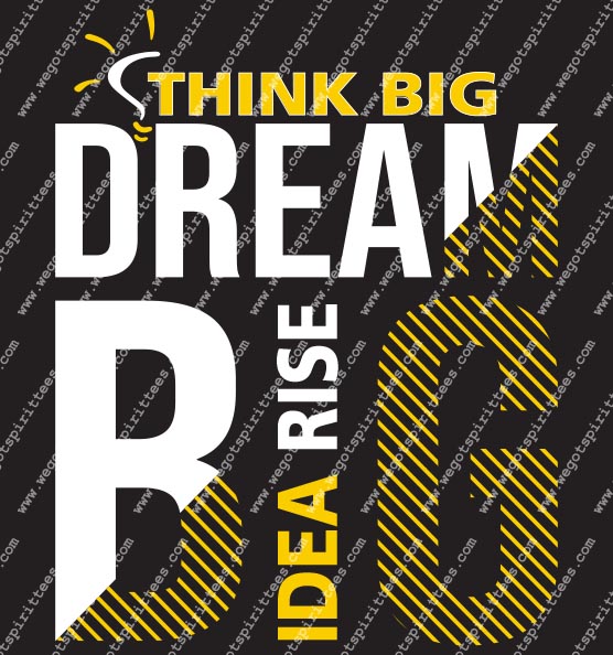 Dream, Middle and High School T Shirt 225, Middle and High School T shirt idea, Middle and High School,Middle and High School T Shirt, Custom T Shirt fort worth texas, Texas, Middle and High School T Shirt design, Secondary Tees