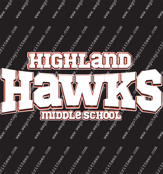 Highland Hawks Middle School, Hawk, Middle and High School T Shirt 276, Middle and High School T shirt idea, Middle and High School,Middle and High School T Shirt, Custom T Shirt fort worth texas, Texas, Middle and High School T Shirt design, Secondary Tees