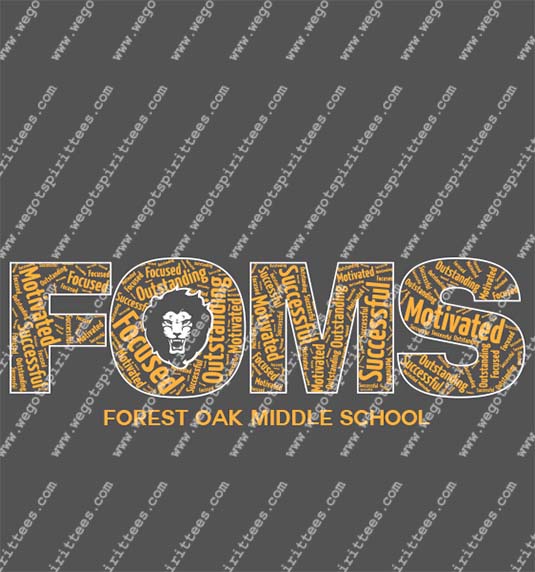 Forest Oak Middle School, Lion, Middle and High School T Shirt 328, Middle and High School T shirt idea, Middle and High School,Middle and High School T Shirt, Custom T Shirt fort worth texas, Texas, Middle and High School T Shirt design, Secondary Tees
