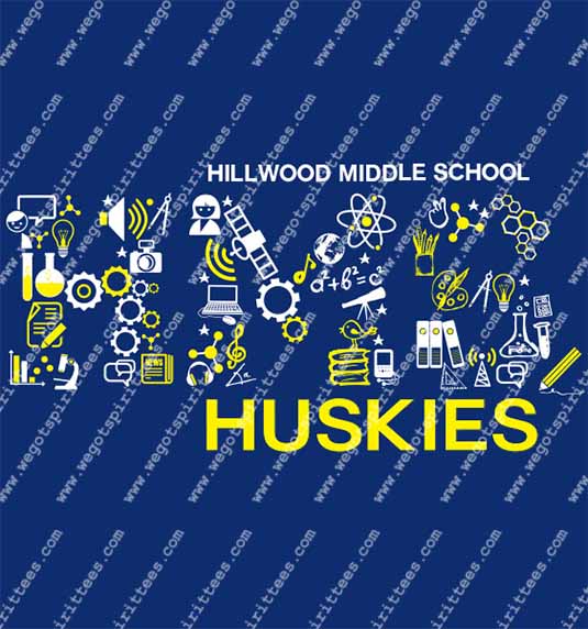 Hillwood Middle School, Huskies, Middle and High School T Shirt 355, Middle and High School T shirt idea, Middle and High School,Middle and High School T Shirt, Custom T Shirt fort worth texas, Texas, Middle and High School T Shirt design, Secondary Tees