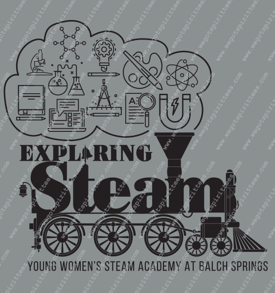 Steam Academy, Train, Middle and High School T Shirt 497, Middle and High School T shirt idea, Middle and High School,Middle and High School T Shirt, Custom T Shirt fort worth texas, Texas, Middle and High School T Shirt design, Secondary Tees