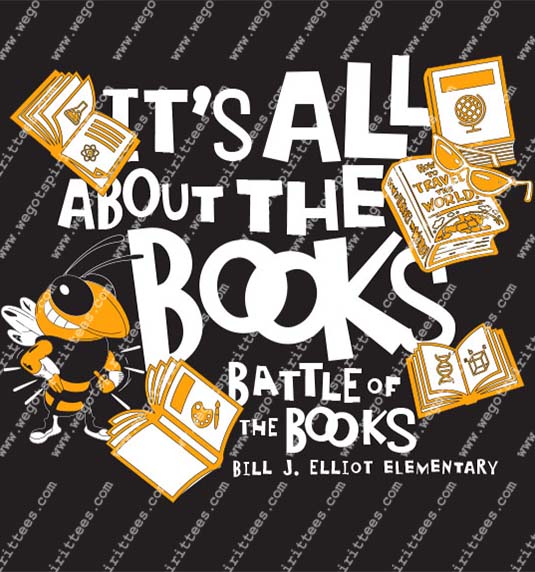 Battle of books, book, Reading T shirt idea, Reading T Shirt 447, Reading T Shirt, Custom T Shirt fort worth Texas, Texas, Reading T Shirt design, Elementary Tees