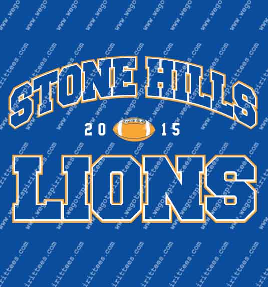 Stone Hill Lions, Lion, Football T Shirt 494, Football T shirt idea, Football , Football T Shirt, Custom T Shirt fort worth texas, Texas, Football T Shirt design, Club and Sports Tees