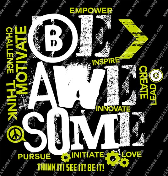 Be More Awesome T Shirt 493