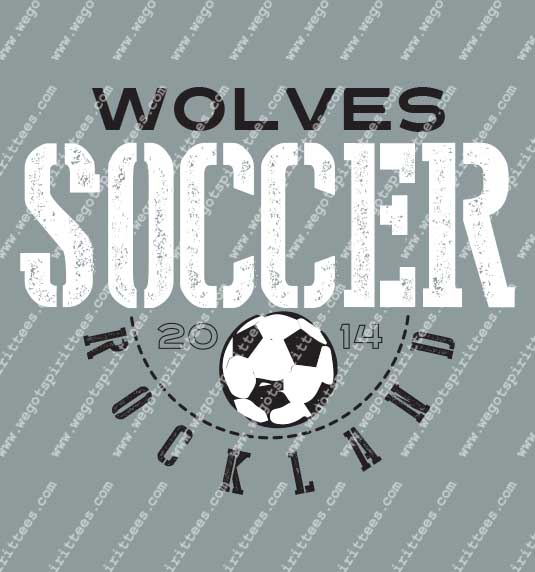 Wolves, Rockland, Soccer T Shirt 488, Soccer T shirt idea, Soccer, Soccer T Shirt, Custom T Shirt fort worth texas, Texas, Soccer T Shirt design, Club and Sports Tees