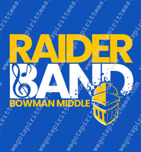 Band T Shirt design, Band T Shirt idea, Band T Shirt, custom t shirt fort worth Texas, Band T Shirts, Other Tees, Music tees, Band, custom t shirt fort worth Texas, Band T Shirt 542, Bowman Middle, Raider Band