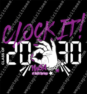 Senior T Shirt idea, Senior T Shirt, Senior T Shirt, Custom T Shirt fort worth texas, Texas, Senior T Shirt design, Senior Tees, Secondary Tees, Senior T Shirt 558, YWSA, Balch Springs, Clock it, hand, class of 2030