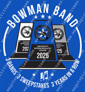 Custom t shirt fort worth Texas, Texas, UIL, UIL T Shirt design, UIL T shirt idea, UIL T Shirt 511, Bowman Band, University Interschlostic League, Bowman Band, Star